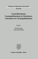 bokomslag Cosmoliteratures: Cosmopolitanisms in Literatures, Literatures in Cosmopolitanisms