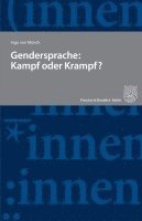 Gendersprache: Kampf Oder Krampf? 1