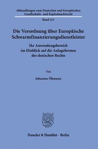 bokomslag Die Verordnung über Europäische Schwarmfinanzierungsdienstleister.