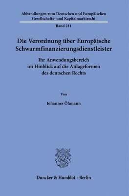 bokomslag Die Verordnung über Europäische Schwarmfinanzierungsdienstleister.