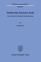 bokomslag Subalternitat, Rassismus, Recht: Eine Analyse Der Deutschen Rechtsprechung