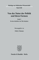 bokomslag Von Der Natur Der Politik Und Ihren Formen: Band 2. Zu Den Schriften Von Tilo Schabert