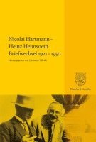 Nicolai Hartmann - Heinz Heimsoeth. Briefwechsel 1921-1950 1