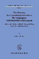 Die Haftung Des Grundstuckserwerbers Fur Vergangene Urheberrechtsverletzungen: Gibt Es Eine Urheberrechtliche Zustandshaftung Durch Werkstuckubernahme 1