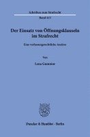 bokomslag Der Einsatz Von Offnungsklauseln Im Strafrecht: Eine Verfassungsrechtliche Analyse