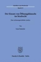 bokomslag Der Einsatz Von Offnungsklauseln Im Strafrecht: Eine Verfassungsrechtliche Analyse