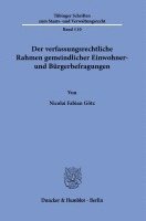 Der Verfassungsrechtliche Rahmen Gemeindlicher Einwohner- Und Burgerbefragungen 1