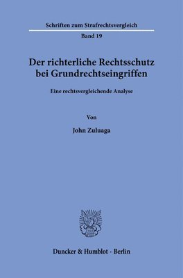 bokomslag Der Richterliche Rechtsschutz Bei Grundrechtseingriffen: Eine Rechtsvergleichende Analyse