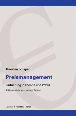 bokomslag Preismanagement: Einfuhrung in Theorie Und PRAXIS
