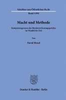 bokomslag Macht Und Methode: Kompetenzgrenzen Des Bundesverfassungsgerichts Im Wandel Der Zeit