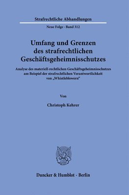 bokomslag Umfang und Grenzen des strafrechtlichen Geschäftsgeheimnisschutzes.