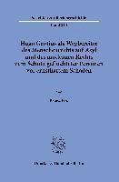 bokomslag Hugo Grotius ALS Wegbereiter Des Menschenrechts Auf Asyl Und Des Modernen Rechts Zum Schutz Gefluchteter Personen VOR Ernsthaftem Schaden