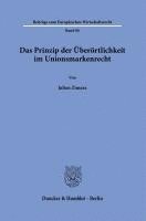 bokomslag Das Prinzip Der Uberortlichkeit Im Unionsmarkenrecht