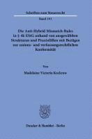 Duncker &. Humblot - Die Anti-Hybrid Mismatch-Rules in 4k Estg Anhand Von Ausgewahlten Strukturen Und Praxisfallen Mit Bezugen Zur Unions- Und Verfassungsrechtlichen Konfo, Häftad
