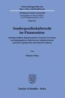 bokomslag Sondergesellschaftsrecht Im Finanzsektor: Aufsichtsrechtliche Regulierung Der Corporate Governance Von Ratingagenturen, Referenzwert-Administratoren,