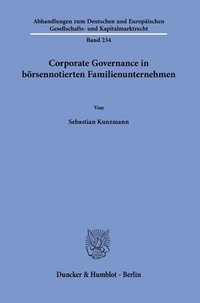 bokomslag Corporate Governance in börsennotierten Familienunternehmen.