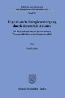 bokomslag Digitalisierte Energieversorgung durch dezentrale Akteure