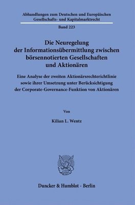 bokomslag Die Neuregelung der Informationsübermittlung zwischen börsennotierten Gesellschaften und Aktionären