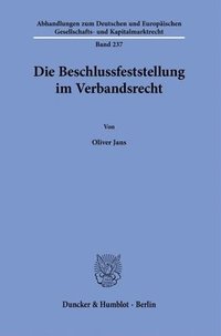 bokomslag Die Beschlussfeststellung Im Verbandsrecht