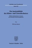 bokomslag Die Justiziabilität des Klima- und Umweltschutzes.