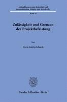 bokomslag Zulassigkeit Und Grenzen Der Projektbefristung