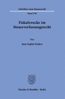 Fiskalzwecke Im Steuerverfassungsrecht 1