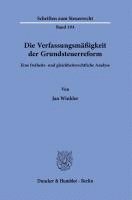 Duncker &. Humblot - Die Verfassungsmassigkeit Der Grundsteuerreform.: Eine Freiheits- Und Gleichheitsrechtliche Analyse., Häftad