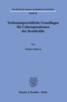 Verfassungsrechtliche Grundlagen für Cyberoperationen der Streitkräfte 1