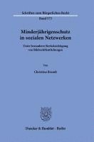 bokomslag Minderjahrigenschutz in Sozialen Netzwerken: Unter Besonderer Berucksichtigung Von Bildveroffentlichungen
