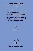 Massenentlassung Und Sonderkundigungsschutz: Eine Dogmatische Analyse Zur Einbeziehung Von Arbeitnehmern Mit Sonderkundigungsschutz in Das Massenentla 1