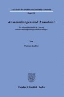 Ansammlungen Und Anwohner: Der Ordnungsbehordliche Umgang Mit Ansammlungsbedingten Ruhestorungen 1