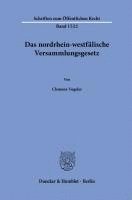 bokomslag Das Nordrhein-Westfalische Versammlungsgesetz