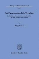 bokomslag Das Finanzamt Und Die Verfahren: Zur Bindung Der Finanzbehorde an Den Grundsatz Des Nemo Tenetur Se Ipsum Accusare - Zugleich Ein Beitrag Zur Systemat