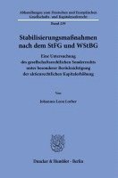 Stabilisierungsmaßnahmen nach dem StFG und WStBG 1