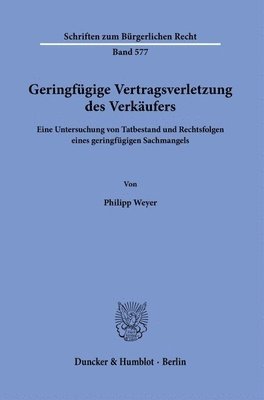 bokomslag Geringfügige Vertragsverletzung des Verkäufers