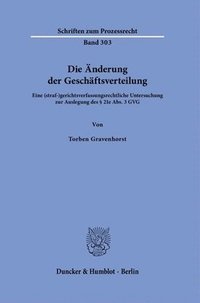 bokomslag Die Änderung der Geschäftsverteilung