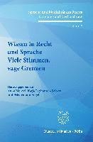 bokomslag Wissen in Recht Und Sprache - Viele Stimmen, Vage Grenzen