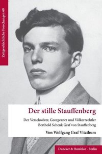 bokomslag Der stille Stauffenberg