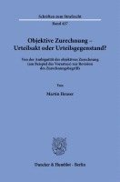 bokomslag Objektive Zurechnung - Urteilsakt oder Urteilsgegenstand?