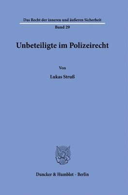 bokomslag Unbeteiligte Im Polizeirecht