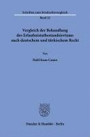 Vergleich Der Behandlung Des Erlaubnistatbestandsirrtums Nach Deutschem Und Turkischem Recht 1