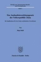 bokomslag Das Auslandsinvestitionsgesetz der Volksrepublik China