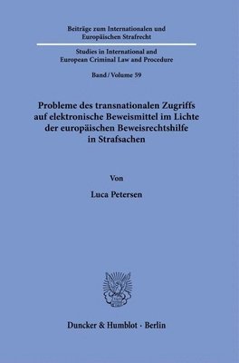 bokomslag Probleme Des Transnationalen Zugriffs Auf Elektronische Beweismittel Im Lichte Der Europaischen Beweisrechtshilfe in Strafsachen