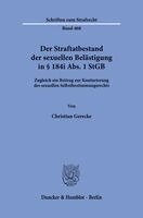 Christian Gerecke - Der Straftatbestand der sexuellen Belästigung in § 184i Abs. 1 StGB, Häftad