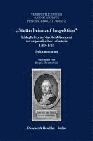 Stutterheim Auf Inspektion: Schlaglichter Auf Das Retablissement Der Ostpreussischen Infanterie 1763-1783. Dokumentation 1