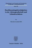 bokomslag Beschlussmängelstreitigkeiten in der Aktiengesellschaft und Schiedsverfahren