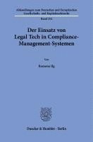 bokomslag Der Einsatz von Legal Tech in Compliance-Management-Systemen