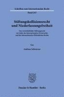 bokomslag Stiftungskollisionsrecht und Niederlassungsfreiheit