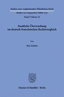 Staatliche Uberwachung Im Deutsch-Franzosischen Rechtsvergleich