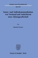bokomslag Innen- und Außenkommunikation von Vorstand und Aufsichtsrat einer Aktiengesellschaft